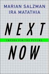 Next Now - Marian Salzman ; Ira Matathia - 9781250086334