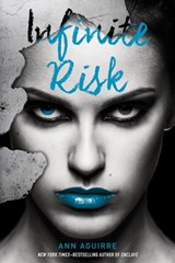 Infinite Risk - Ann Aguirre - 9781250086839
