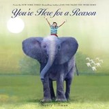 You're Here for a Reason - Nancy Tillman - 9781250095831