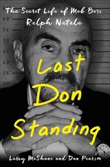 Last Don Standing - Larry McShane ; Dan Pearson - 9781250095886