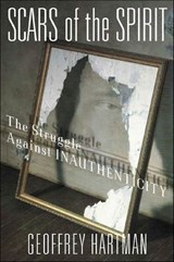Scars of the Spirit - Geoffrey Hartman - 9781250103611