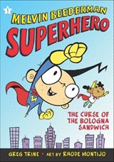 The Curse of the Bologna Sandwich - Greg Trine - 9781250104670