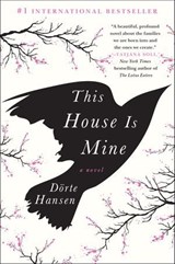 This House Is Mine - Dörte Hansen - 9781250106469