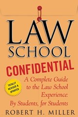 Law School Confidential - Robert H. Miller - 9781250107879