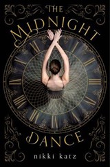 The Midnight Dance - Nikki Katz - 9781250123725