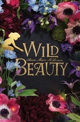Wild Beauty - Anna-Marie McLemore - 9781250124562