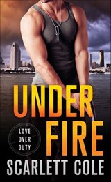 Under Fire - Scarlett Cole - 9781250128454