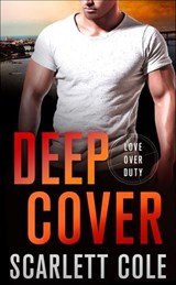 Deep Cover - Scarlett Cole - 9781250128492