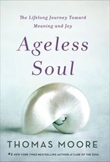Ageless Soul - Thomas Moore - 9781250135827
