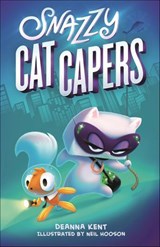 Snazzy Cat Capers - Deanna Kent - 9781250143426