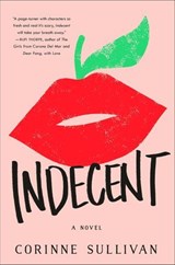 Indecent - Corinne Sullivan - 9781250147097