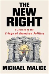 The New Right - Michael Malice - 9781250154675