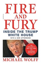 Fire and Fury - Michael Wolff - 9781250158079