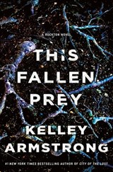 This Fallen Prey - Kelley Armstrong - 9781250159908