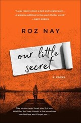 Our Little Secret - Roz Nay - 9781250160829
