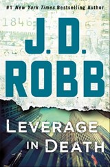 Leverage in Death - J. D. Robb - 9781250161581