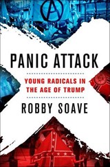 Panic Attack - Robby Soave - 9781250169907