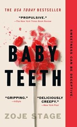 Baby Teeth - Zoje Stage - 9781250170774