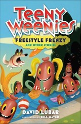 Teeny Weenies: Freestyle Frenzy and Other Stories - David Lubar ; Bill Mayer - 9781250187741