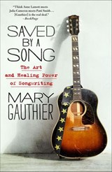 Saved by a Song - Mary Gauthier - 9781250202123
