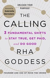 The Calling - Rha Goddess ; Gabrielle Bernstein - 9781250204707