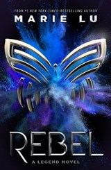 Rebel - Marie Lu - 9781250221711