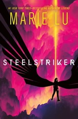 Steelstriker - Marie Lu - 9781250221735