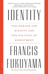 Identity - Francis Fukuyama - 9781250234643
