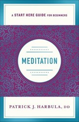 Meditation - Patrick J. Harbula - 9781250238191