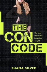 The Con Code - Shana Silver - 9781250266804