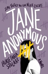 Jane Anonymous - Laurie Faria Stolarz - 9781250303721