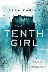 The Tenth Girl - Sara Faring - 9781250304513