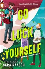 Go Luck Yourself - Sara Raasch - 9781250333223