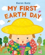 My First Earth Day - Karen Katz - 9781250372697