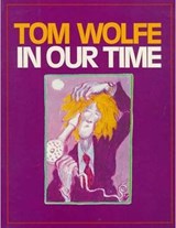 In Our Time - Tom Wolfe - 9781250399120