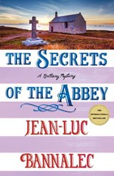 The Secrets of the Abbey - Jean-Luc Bannalec - 9781250423719