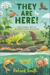 They Are Here! - Roland Smith - 9781250762382