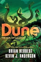 Dune: The Heir of Caladan - Brian Herbert ; Kevin J. Anderson - 9781250765178