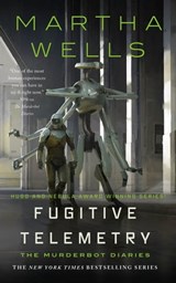 Fugitive Telemetry - Martha Wells - 9781250765383