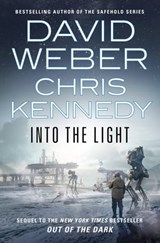 Into the Light - David Weber ; Chris Kennedy - 9781250766953