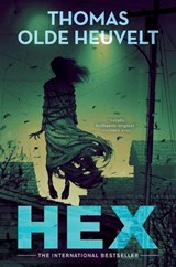 HEX - Thomas Olde Heuvelt - 9781250780935