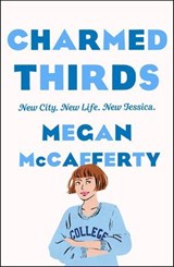 Charmed Thirds - Megan McCafferty - 9781250781840