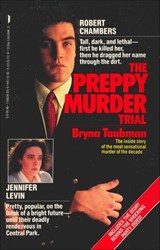 The Preppy Murder Trial - Bryna Taubman - 9781250785794