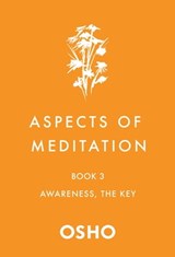 Aspects of Meditation Book 3 - Osho - 9781250786470