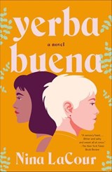 Yerba Buena - Nina LaCour - 9781250810502