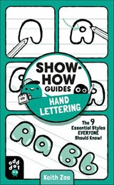 Show-How Guides: Hand Lettering - Odd Dot ; Keith Zoo - 9781250815231