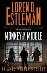 Monkey in the Middle - Loren D. Estleman - 9781250827180