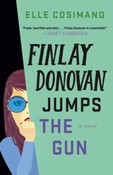 Finlay Donovan Jumps the Gun - Elle Cosimano - 9781250846020