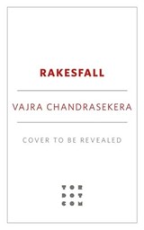 Rakesfall - Vajra Chandrasekera - 9781250847690