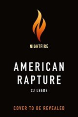 American Rapture - CJ Leede - 9781250857934